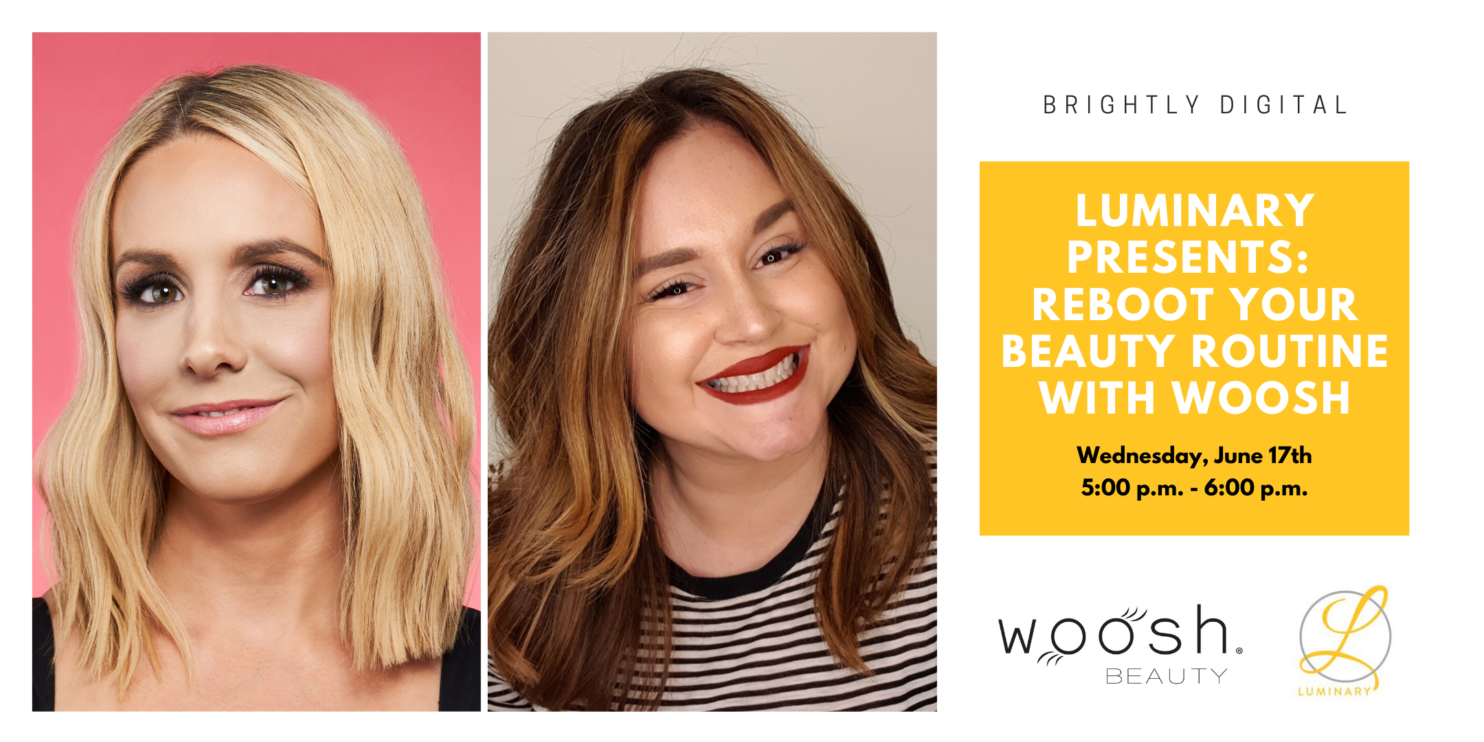 Luminary Presents: Reboot Your Beauty Routine with Woosh
